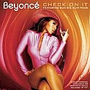Download Check On It (5-Track Remix Maxi-Single) (2006) from BearShare